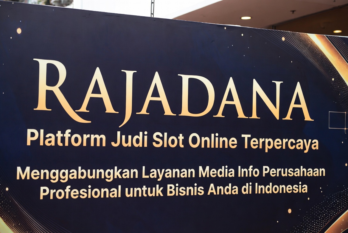 RAJADANA – Platform Judi Slot Online Terpercaya yang Menggabungkan Layanan Media Info Perusahaan Profesional untuk Bisnis Anda di Indonesia by Hey siriusly